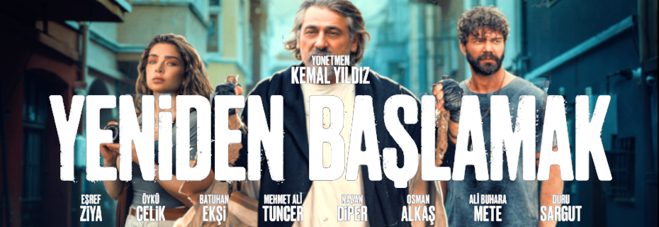 YENİDEN BAŞLAMAK